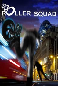 دانلود فیلم Roller Squad سال 2021