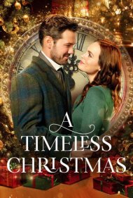 دانلود فیلم A Timeless Christmas سال 2020 - کریسمسی فراتر از زمان