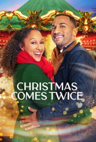 دانلود فیلم Christmas Comes Twice سال 2020 - کریسمس دو بار می‌آید