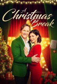 دانلود فیلم A Christmas Break سال 2020 - تعطیلات کریسمس