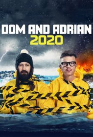 دانلود فیلم Dom and Adrian: 2020 سال 2020 - دام و آدریان: ۲۰۲۰