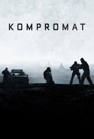 دانلود دوبله فارسی فیلم Kompromat سال 2022 - کمپرومات