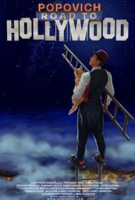 دانلود فیلم Popovich: Road to Hollywood سال 2022 - پوپوویچ: جاده هالیوود