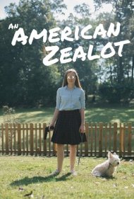 دانلود فیلم An American Zealot سال 2021 - یک متعصب آمریکایی
