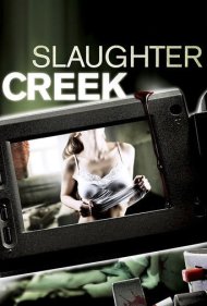 دانلود فیلم Slaughter Creek سال 2012 - سلاخخانه کریک