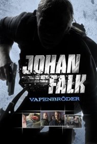 دانلود فیلم Johan Falk: Vapenbröder سال 2009 - یوهان فالک: برادران هم‌رزم