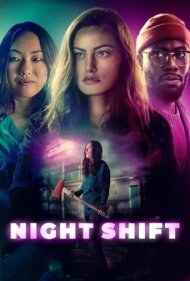 دانلود فیلم Night Shift سال 2023 - شیفت شب