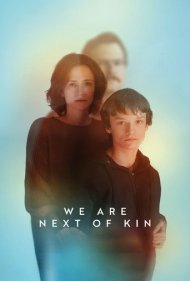 دانلود فیلم We Are Next of Kin سال 2022 - ما نسل بعدی هستیم