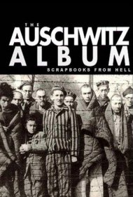 دانلود فیلم Nazi Scrapbooks from Hell: The Auschwitz Albums سال 2008 - آلبوم‌های آشویتس: دفترچه‌های نازی از جهنم