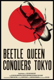 دانلود فیلم Beetle Queen Conquers Tokyo سال 2009 - ملکه سوسکها توکیو را فتح میکند