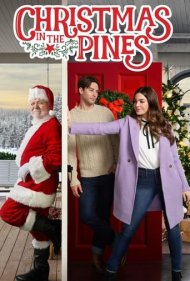 دانلود فیلم Christmas in the Pines سال 2021 - کریسمس در کاج ها