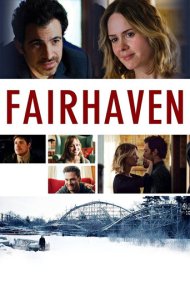 دانلود فیلم Fairhaven سال 2013 - فیرهیون