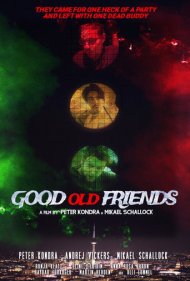 دانلود فیلم Good Old Friends سال 2021 - دوستان خوب قدیمی