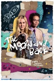 دانلود فیلم The Moon And Back سال 2022 - ماه و بازگشت