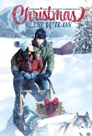 دانلود فیلم Christmas in the Wilds سال 2021 - کریسمس در حیات وحش