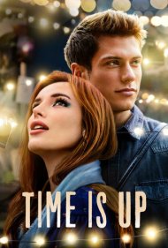 دانلود فیلم Time Is Up سال 2021 - وقت تمام است