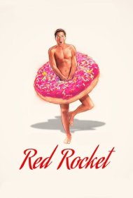 دانلود فیلم Red Rocket سال 2021 - راکت قرمز