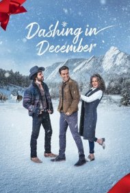 دانلود فیلم Dashing in December سال 2020