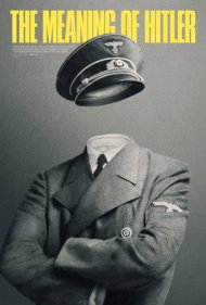 دانلود فیلم The Meaning of Hitler سال 2021 - معنای هیتلر