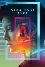 دانلود فیلم Open Your Eyes سال 2021 - چشمانت را باز کن