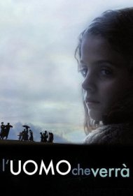 The Man Who Will Come 2009