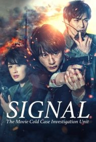 دانلود دوبله فارسی فیلم Signal: The Movie سال 2021 - سیگنال