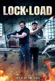 دانلود فیلم Lock And Load سال 2023 - قفل و بارگذاری