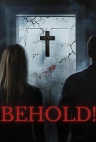 دانلود فیلم Behold! سال 2025 - ببین!