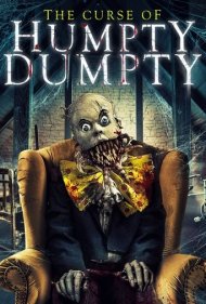 دانلود فیلم The Curse of Humpty Dumpty سال 2021 - نفرین هامپتی دامپی