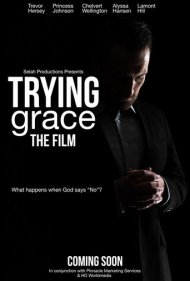 دانلود فیلم Trying Grace سال 2021 - در جستجوی بخشش