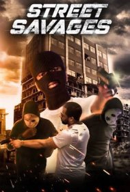 دانلود فیلم Street Savages سال 2020 - وحشی‌های خیابان