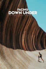 دانلود فیلم Facing Down Under: A Backpackers Documentary سال 2022 - مواجهه با استرالیا: مستند یک کولهگرد