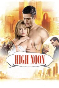 دانلود فیلم High Noon سال 2009 - نیمروز