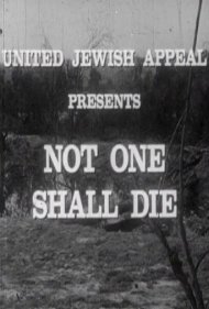 دانلود فیلم Not One Shall Die سال 1957 - حتی یک نفر هم نباید بمیرد
