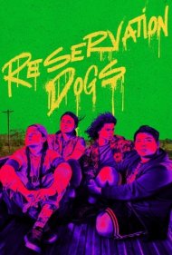 دانلود دوبله فارسی فیلم Reservation Dogs سال 2021 - سگدونی