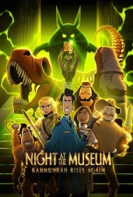 دانلود دوبله فارسی فیلم Night at the Museum: Kahmunrah Rises Again سال 2022 - شبی در موزه: کامونرا دوباره بر می خیزد