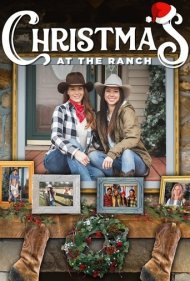 دانلود فیلم Christmas at the Ranch سال 2021 - کریسمس در مزرعه