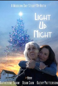 دانلود فیلم Light Up Night سال 2020 - شب نورانی