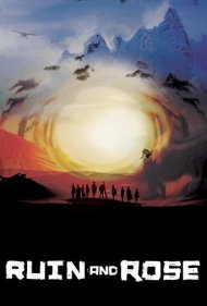دانلود فیلم Ruin and Rose سال 2016 - ویرانه و رز