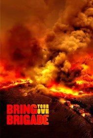 دانلود فیلم Bring Your Own Brigade سال 2021 - تیپ خودت را بیاور