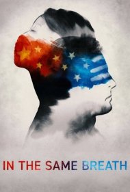 دانلود فیلم In the Same Breath سال 2021 - همنفس