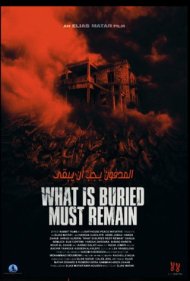 دانلود فیلم What Is Buried Must Remain سال 2022 - آنچه مدفون است باید پنهان بماند
