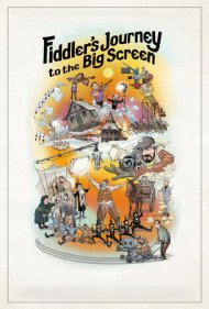 دانلود فیلم Fiddler's Journey to the Big Screen سال 2022 - سفر ویولن‌زن به پرده بزرگ سینما