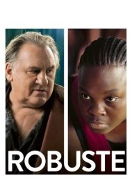 دانلود فیلم Robust سال 2021 - قدرتمند