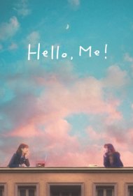 دانلود فیلم Hello, Me! سال 2021 - سلام؟ منم!