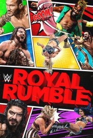 دانلود فیلم WWE Royal Rumble 2021 سال 2021 - دبلیودبلیوئی رویال رامبل ۲۰۲۱
