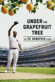 دانلود فیلم Under the Grapefruit Tree: The CC Sabathia Story سال 2020 - زیر درخت گریپ‌فروت: داستان سی‌سی ساباتیا