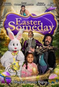 دانلود فیلم Easter Someday سال 2021 - روزی در عید پاک