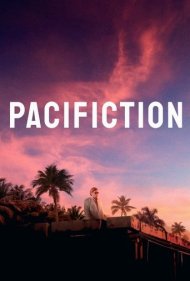 دانلود فیلم Pacifiction سال 2022 - داستانِ آرامش