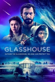 دانلود فیلم Glasshouse سال 2021 - گلخانه
